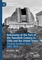 Product cover for Astronomy at the Turn of the Twentieth Century in Chile and the United States