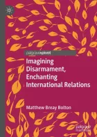 Product cover for Imagining Disarmament, Enchanting International Relations