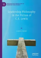 Product cover for Leadership Philosophy in the Fiction of C.S. Lewis