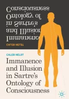 Product cover for Immanence and Illusion in Sartre's Ontology of Consciousness