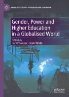 Product cover for Gender, Power and Higher Education in a Globalised World