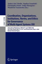 Product cover for Coordination, Organizations, Institutions, Norms, and Ethics for Governance of Multi-Agent Systems XIII