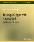 Product cover for Testing iOS Apps with HadoopUnit