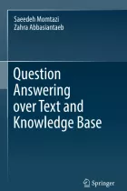 Product cover for Question Answering over Text and Knowledge Base