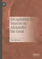 Product cover for Decapitation in Sources on Alexander the Great