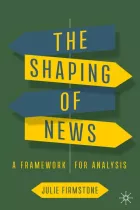 Product cover for The Shaping of News