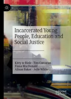 Product cover for Incarcerated Young People, Education and Social Justice