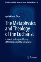 Product cover for The Metaphysics and Theology of the Eucharist