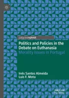 Product cover for Politics and Policies in the Debate on Euthanasia