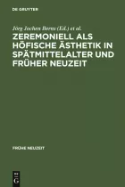 Product cover for Zeremoniell als höfische Ästhetik in Spätmittelalter und Früher Neuzeit