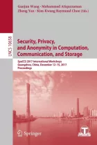 Product cover for Security, Privacy, and Anonymity in Computation, Communication, and Storage