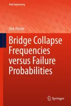 Product cover for Bridge Collapse Frequencies versus Failure Probabilities