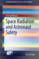 Product cover for Space Radiation and Astronaut Safety