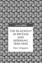 Product cover for The Blackout in Britain and Germany, 1939–1945