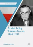 Product cover for British Policy Towards Poland, 1944–1956