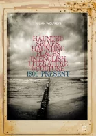 Product cover for Haunted Selves, Haunting Places in English Literature and Culture