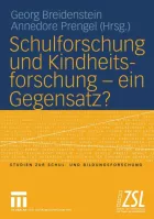 Product cover for Schulforschung und Kindheitsforschung — ein Gegensatz?