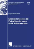 Product cover for Kreditrisikomessung bei Projektfinanzierungen durch Risikosimulation