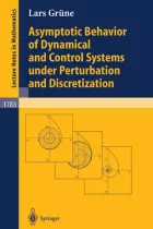 Product cover for Asymptotic Behavior of Dynamical and Control Systems under Pertubation and Discretization