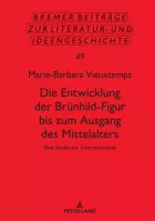 Product cover for Die Entwicklung der Bruenhild-Figur bis zum Ausgang des Mittalters