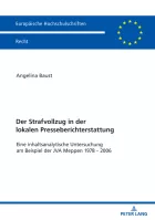 Product cover for Der Strafvollzug in der lokalen Presseberichterstattung