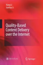 Product cover for Quality-Based Content Delivery over the Internet