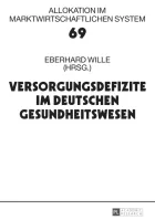 Product cover for Versorgungsdefizite im deutschen Gesundheitswesen