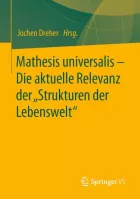 Product cover for Mathesis universalis – Die aktuelle Relevanz der „Strukturen der Lebenswelt“
