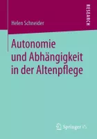 Product cover for Autonomie und Abhängigkeit in der Altenpflege