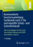Product cover for Kommentierte Gesetzessammlung Sachkunde nach § 34a und Geprüfte Schutz- und Sicherheitskraft