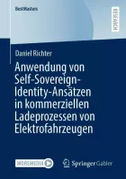 Product cover for Anwendung von Self-Sovereign-Identity-Ansätzen in kommerziellen Ladeprozessen von Elektrofahrzeugen
