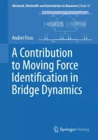 Product cover for A Contribution to Moving Force Identification in Bridge Dynamics