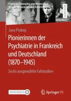 Product cover for Pionierinnen der Psychiatrie in Frankreich und Deutschland (1870 – 1945)