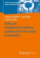 Product cover for Einfluss der immobilienwirtschaftlichen Qualität auf den Arbeitserfolg im Homeoffice