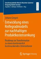 Product cover for Entwicklung eines Reifegradmodells zur nachhaltigen Produktkostensenkung