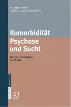 Product cover for Komorbidität Psychose und Sucht - Grundlagen und Praxis
