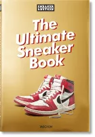 Product cover for Sneaker Freaker. The Ultimate Sneaker Book