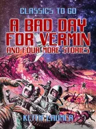 Product cover for A Bad Day for Vermin and four more stories