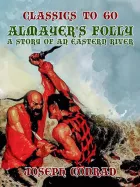 Product cover for Almayer's Folly A Story of an Eastern River