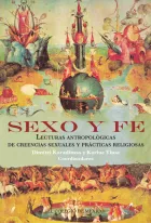 Product cover for Sexo y Fe. Lecturas antropológicas de creencias sexuales y prácticas religiosas
