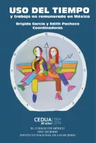 Product cover for Uso del tiempo y trabajo no remunerado en México.