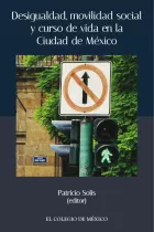 Product cover for Desigualdad, movilidad social y curso de vida en la ciudad de México