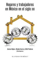 Product cover for Hogares y trabajadores en México en el siglo XXI