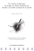Product cover for Un crimen en durango en el siglo XIX. Doña Nepomucena Alcalde y el terrible asesinato de su marido