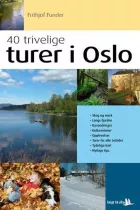 Product cover for 40 trivelige turer i Oslo og omegn
