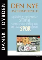 Product cover for Dansk i dybden - Den nye ungdomsnovelle