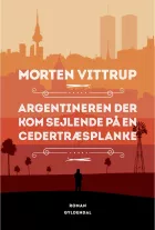 Product cover for Argentineren der kom sejlende på en cedertræsplanke