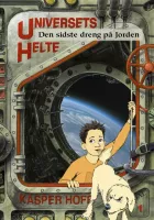 Product cover for Universets helte 1 - Den sidste dreng på jorden