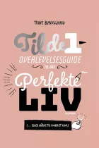 Product cover for Tilde 1 - Overlevelsesguide til det perfekte liv ( ... eller måske til komplet 