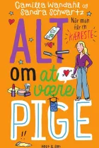 Product cover for Alt om at være pige - Når man får en kæreste